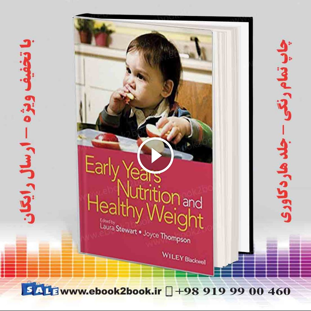 Early Years Nutrition and Healthy Weight