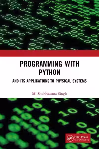 خرید و دانلود نسخه کامل کتاب Programming with Python: And Its Applications to Physical Systems