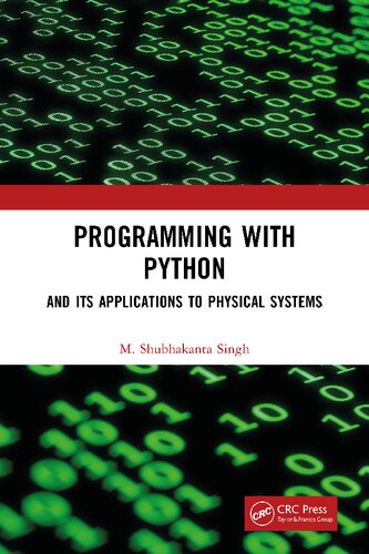 خرید و دانلود نسخه کامل کتاب Programming with Python: And Its Applications to Physical Systems