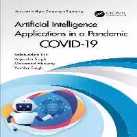 خرید و دانلود نسخه کامل کتاب Artificial Intelligence Applications in a Pandemic: COVID-19