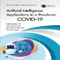 خرید و دانلود نسخه کامل کتاب Artificial Intelligence Applications in a Pandemic: COVID-19