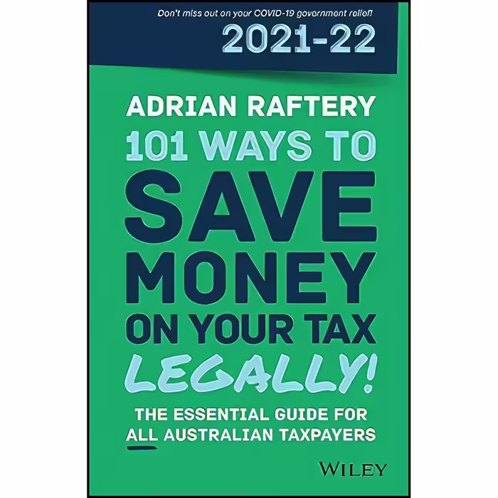 کتاب زبان اصلی  Ways to Save Money on Your Tax  Legally    اثر Adrian Raftery
