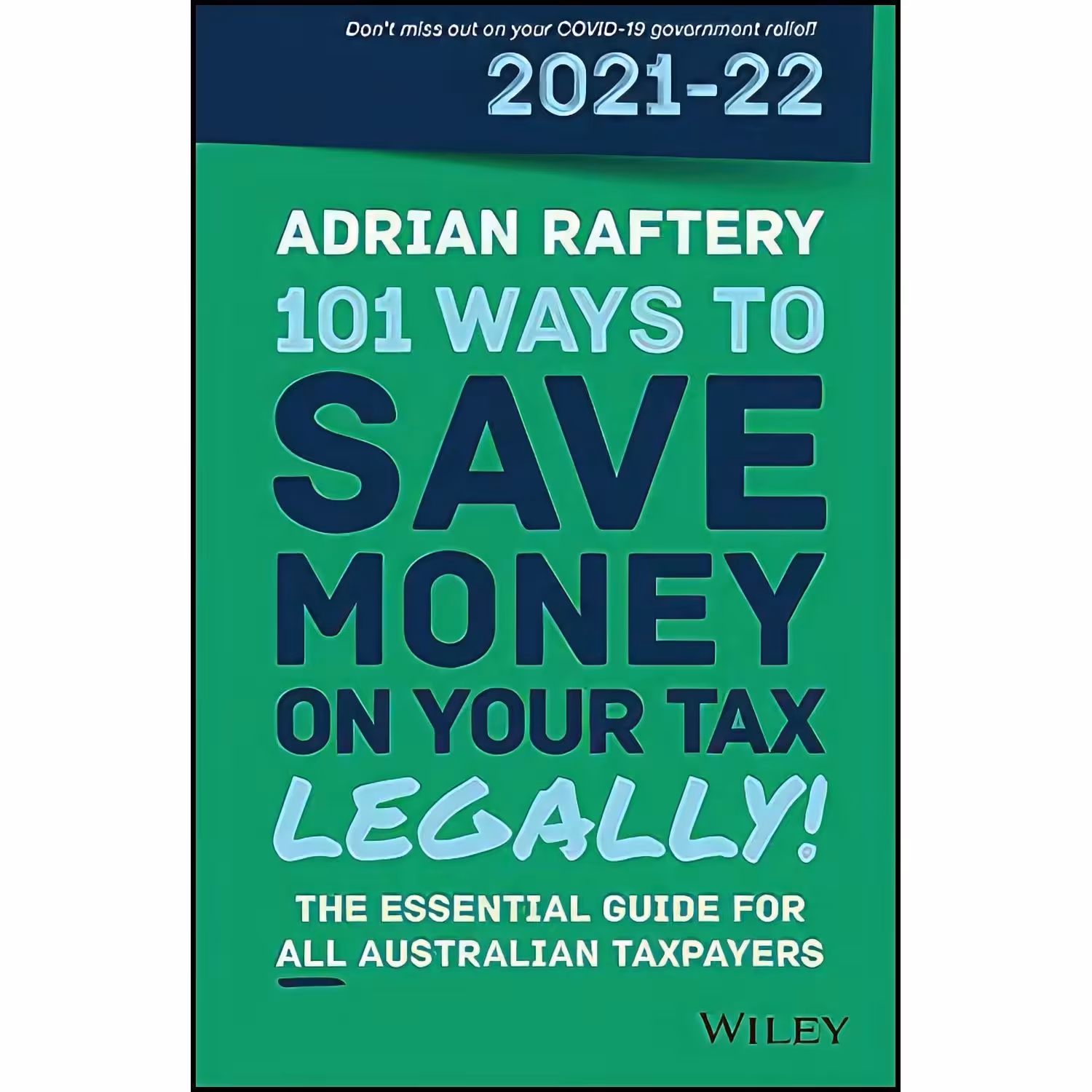 کتاب زبان اصلی  Ways to Save Money on Your Tax  Legally    اثر Adrian Raftery
