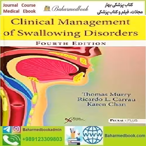 Clinical Management of Swallowing Disorders