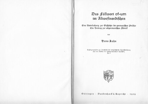خرید و دانلود نسخه کامل کتاب Das Füllwort of-um im Altwestnordischen. Eine Untersuchung zur Geschichte der germanischen Präfixe. Ein Beitrag zur altgermanischen Metrik.