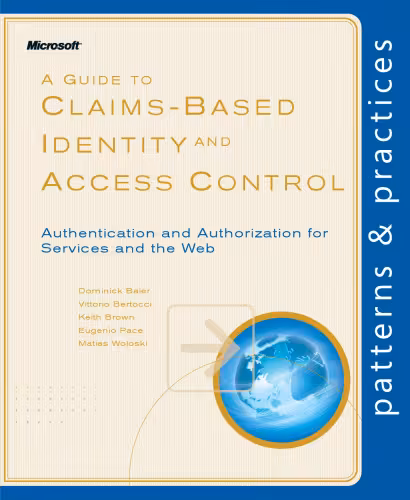 خرید و دانلود نسخه کامل کتاب A Guide to Claims-Based Identity and Access Control (Patterns &amp; Practices)