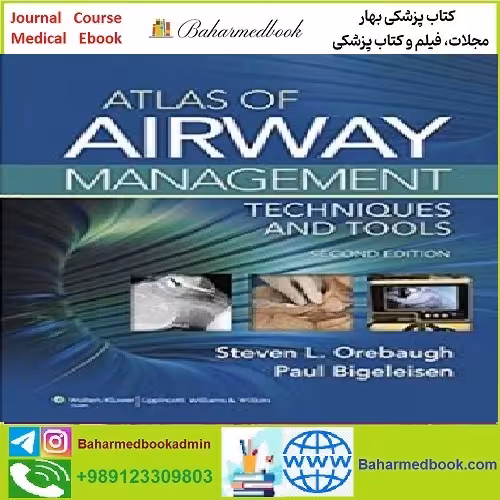 Atlas of Airway Management TRUE PDF price 1€ - کتاب پزشکی بهار
