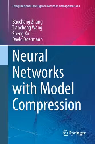 خرید و دانلود نسخه کامل کتاب Neural Networks with Model Compression