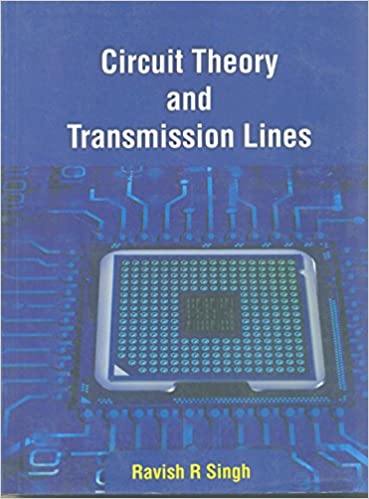  دانلود کتاب Circuit Theory And Transmission Lines, 2nd ed, 2016 - دانلود کتاب های دانشگاهی