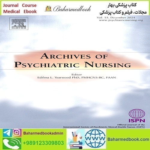 Archives of Psychiatric Nursing 2018 Full Archives TRUE PDF
