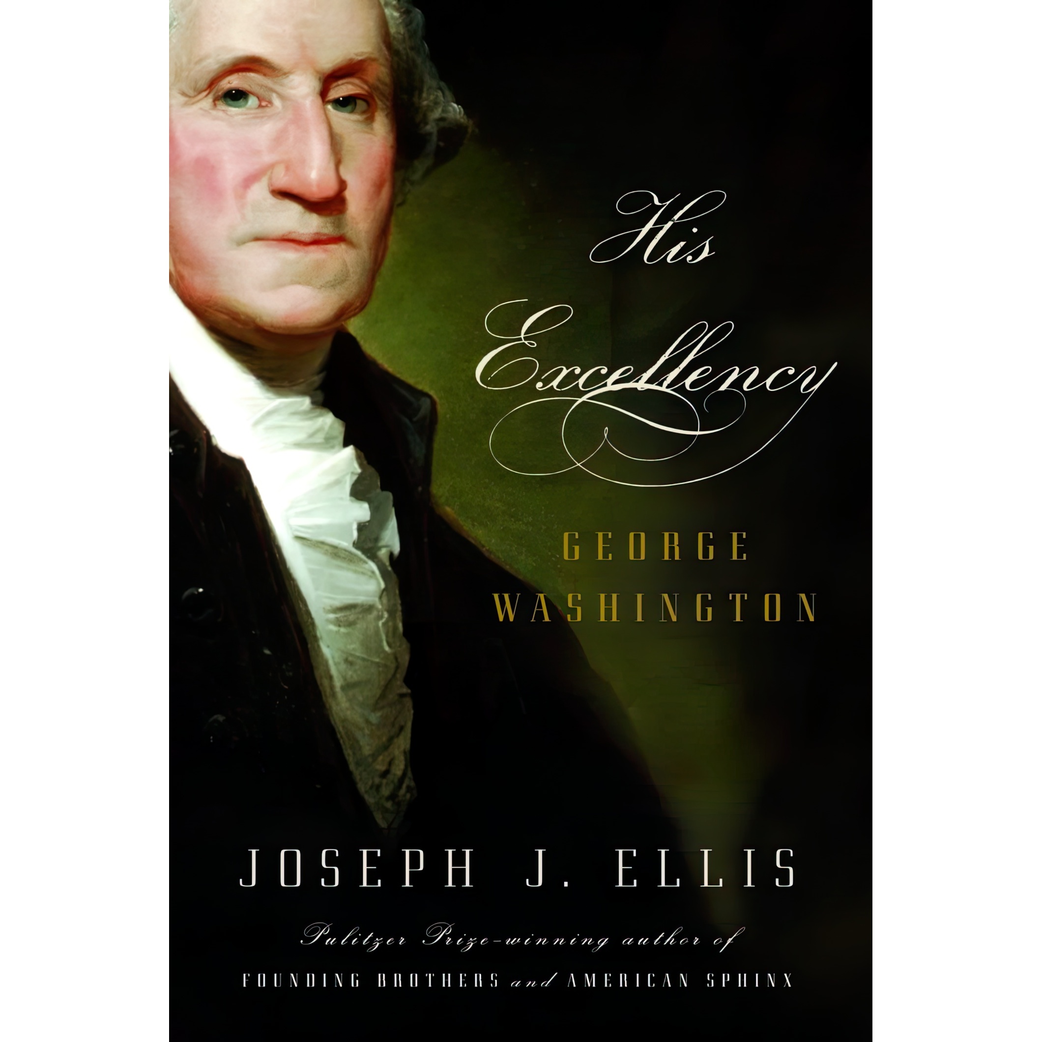کتاب His Excellency اثر Joseph J Ellis انتشارات Knopf