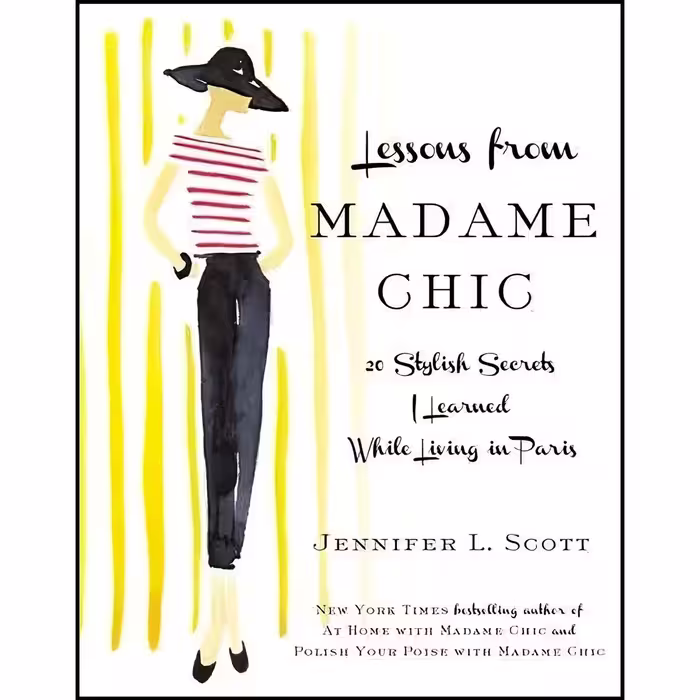کتاب زبان اصلی Lessons from Madame Chic اثر Jennifer L Scott