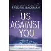 کتاب Us Against You اثر Fredrik Backman انتشارات Atria Books
