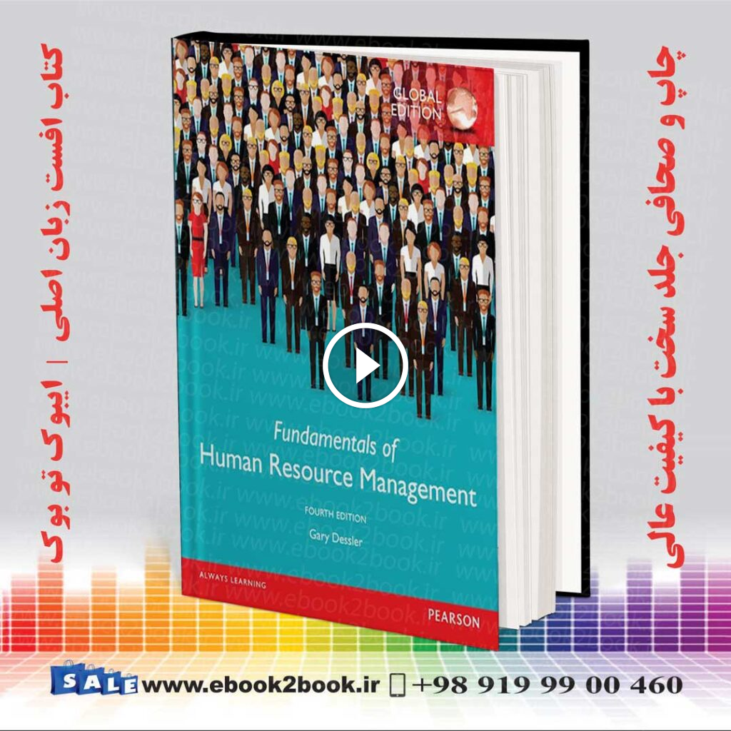 Fundamentals of Human Resource Management, 4th Edition