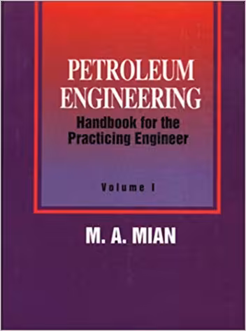 خرید و دانلود نسخه کامل کتاب Petroleum Engineering Handbook for the Practicing Engineer, Vol. 2