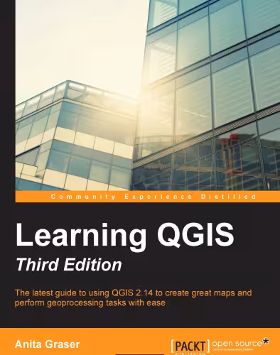 خرید و دانلود نسخه کامل کتاب Learning QGIS: Create great maps and perform geoprocessing tasks with ease