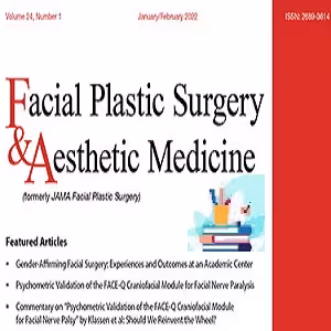Facial Plastic Surgery &amp; Aesthetic Medicine