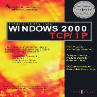 خرید و دانلود نسخه کامل کتاب Troubleshooting Windows 2000 TCP IP