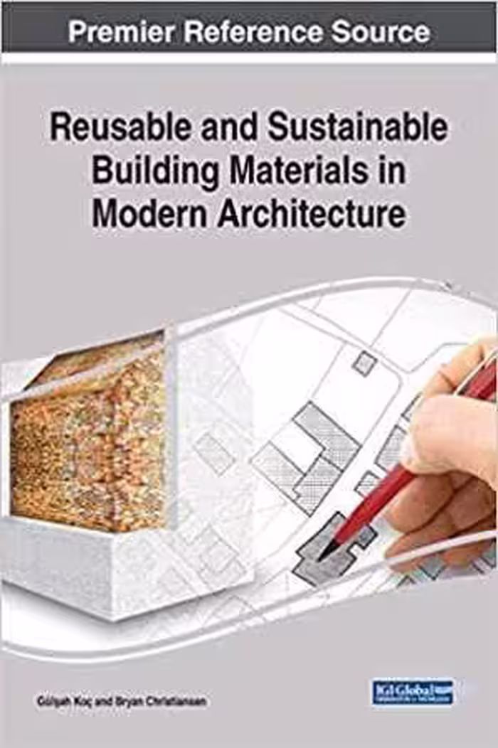 [PDF] دانلود کتاب Reusable And Sustainable Building Materials In Modern Architecture, 2018