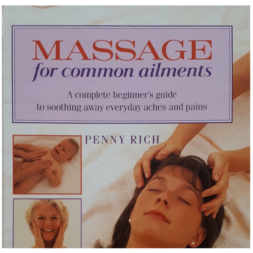 كتاب Massage for Common Ailments اثر Penny Rich انتشارات Parragon