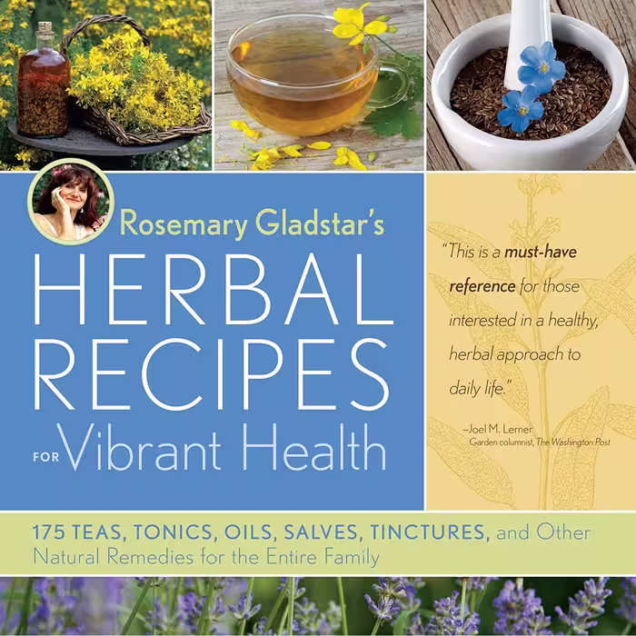 کتاب Rosemary Gladstar s Herbal Recipes for Vibrant Health اثر Rosemary Gladstar انتشارات Storey Publishing, LLC