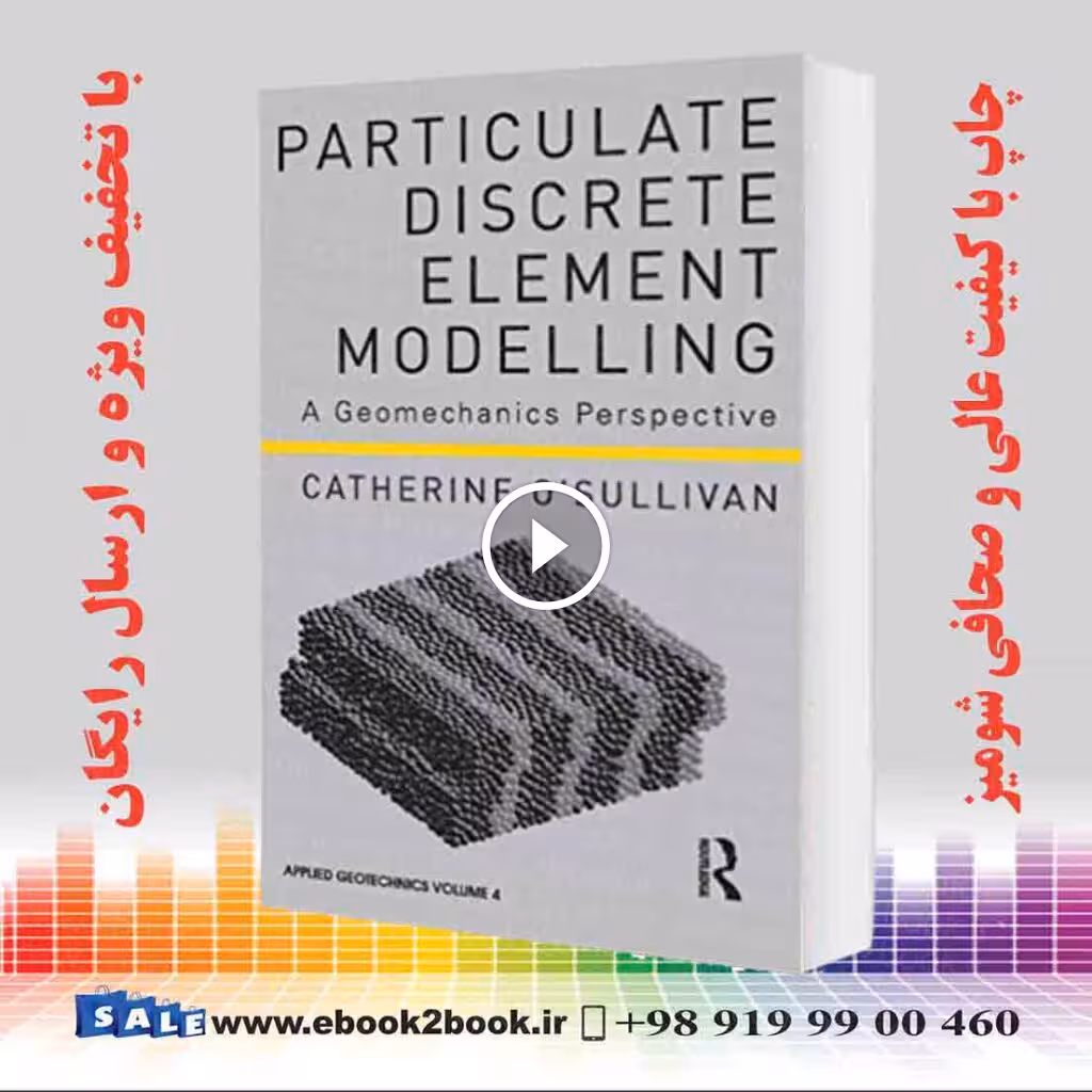 Particulate Discrete Element Modelling