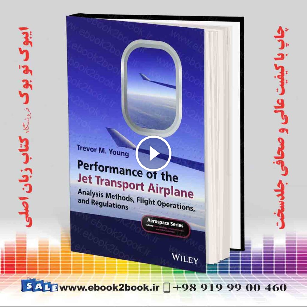 Performance of the Jet Transport Airplane