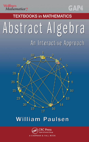 خرید و دانلود نسخه کامل کتاب Abstract algebra : an interactive approach
