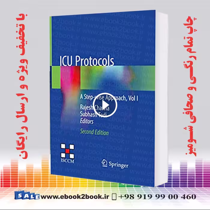 ICU Protocols: A Step-wise Approach Vol I 2nd Edition