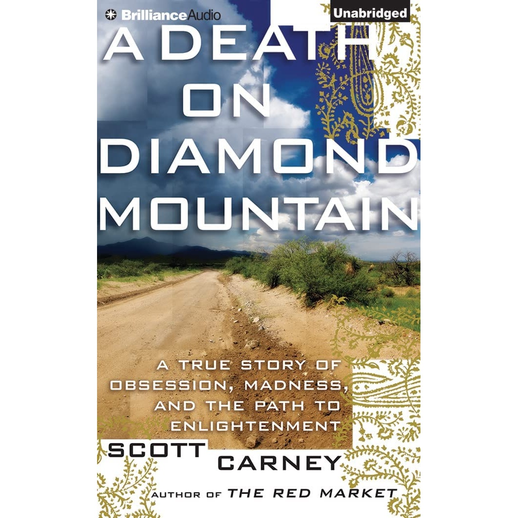 کتاب A Death on Diamond Mountain اثر Scott Carney and Fred Stella انتشارات Brilliance Audio
