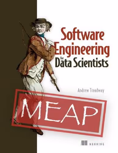 خرید و دانلود نسخه کامل کتاب Software Engineering for Data Scientists (MEAP V03)