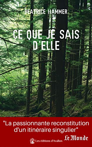 خرید و دانلود نسخه کامل کتاب Ce que je sais d'elle - Pdf