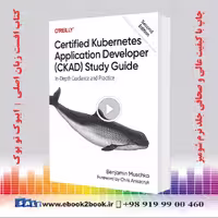 Certified Kubernetes Application Developer (CKAD) Study Guide