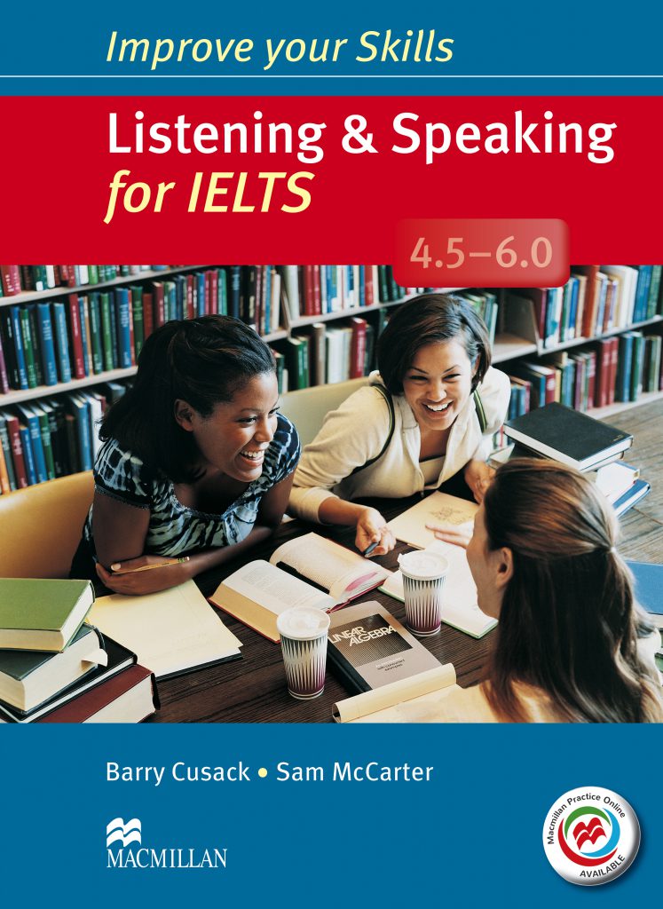 Improve Your Skills Listening and Speaking for IELTS 45-60 کتاب ایمپرو یور آیلتس لیستنینگ – اسپیکینگ (رحلی رنگی)