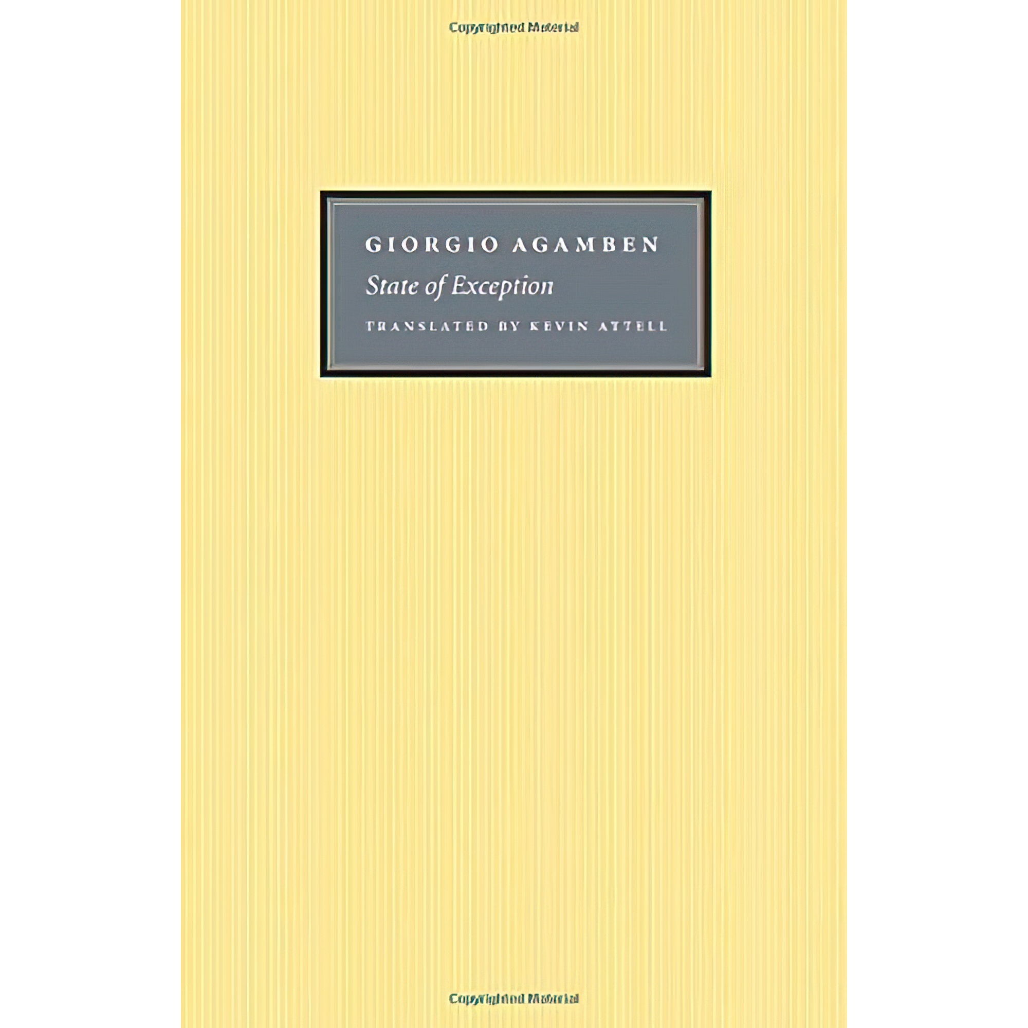 کتاب State of Exception اثر Giorgio Agamben and Kevin Attell انتشارات University of Chicago Press