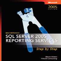 خرید و دانلود نسخه کامل کتاب Microsoft SQL Server 2005 Reporting Services Step by Step (Step by Step (Microsoft))