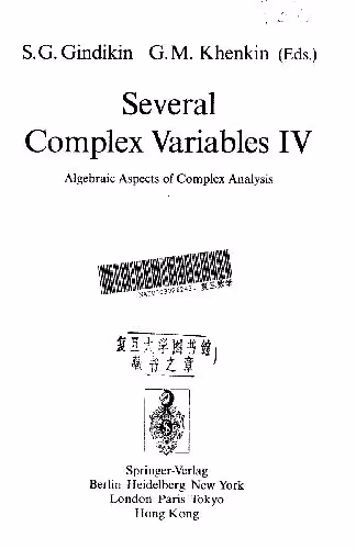 خرید و دانلود نسخه کامل کتاب Several Complex Variables IV: Algebraic Aspects of Complex Analysis