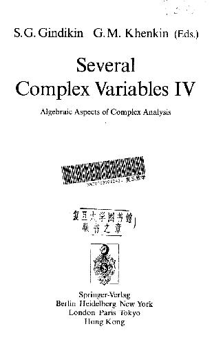 خرید و دانلود نسخه کامل کتاب Several Complex Variables IV: Algebraic Aspects of Complex Analysis