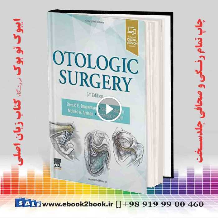 Otologic Surgery 5th Edition