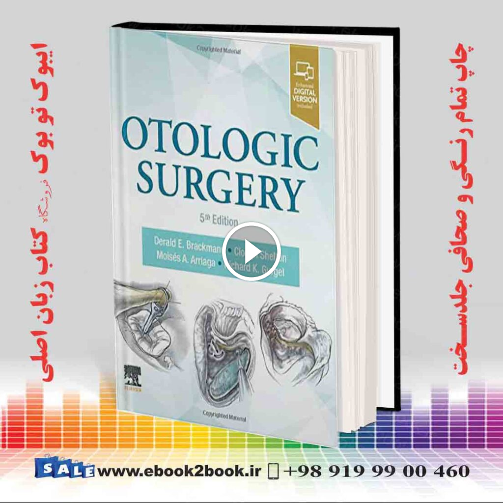 Otologic Surgery 5th Edition