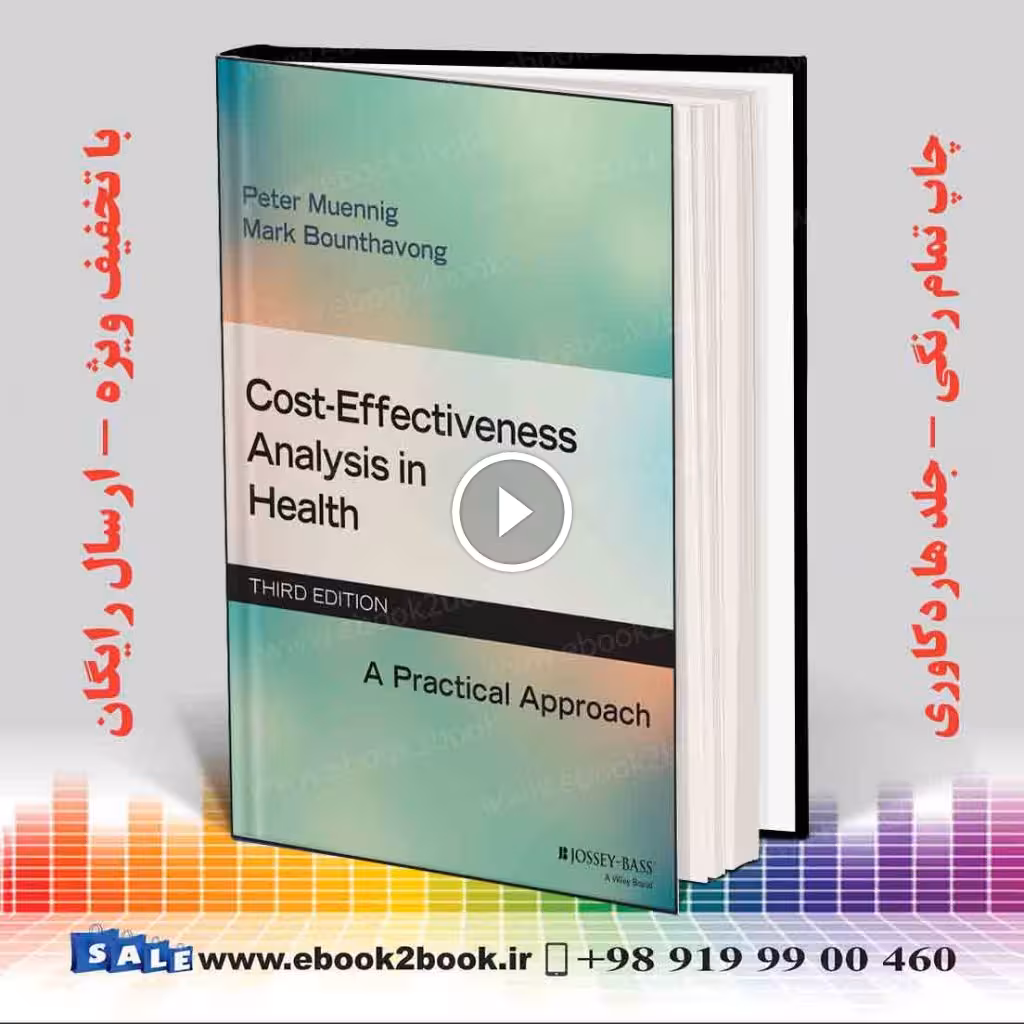 Cost-Effectiveness Analysis in Health 3rd Edition
