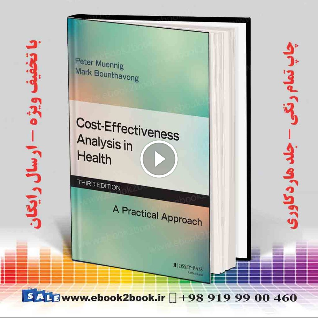 Cost-Effectiveness Analysis in Health 3rd Edition