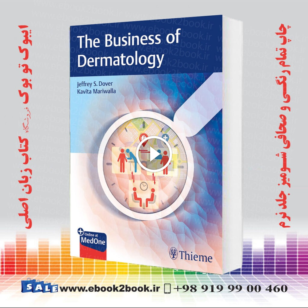 The Business of Dermatology