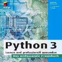 خرید و دانلود نسخه کامل کتاب Python 3: Lernen und professionell anwenden. Das umfassende Praxisbuch