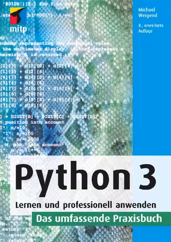 خرید و دانلود نسخه کامل کتاب Python 3: Lernen und professionell anwenden. Das umfassende Praxisbuch