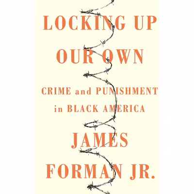 کتاب Locking Up Our Own اثر James D. Forman  انتشارات Farrar, Straus and Giroux