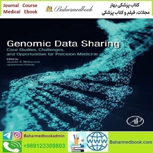Genomic Data Sharing 2023 TRUE PDF price 1€ - کتاب پزشکی بهار