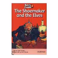 کتاب The Shoemaker and the Elves Family 2 Readers Book اثر جمعی از نویسندگان انتشارات ابداع