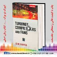Turbines Compressors and Fans Fourth Edition