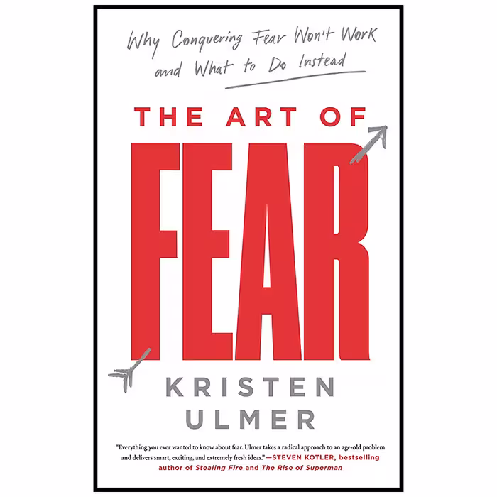 کتاب The Art of Fear اثر Kristen Ulmer انتشارات Harper Wave